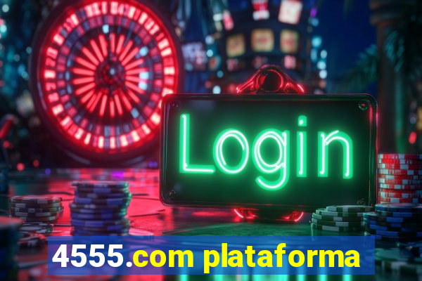 4555.com plataforma